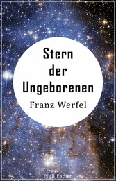 Stern der Ungeborenen