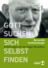 Gott suchen - sich selbst finden