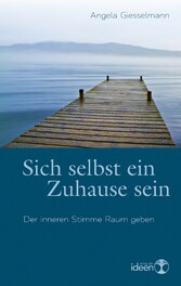 Sich selbst ein Zuhause sein