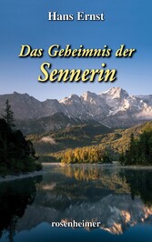 Das Geheimnis der Sennerin