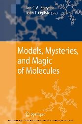 Models, Mysteries, and Magic of Molecules