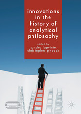 Innovations in the History of Analytical Philosophy