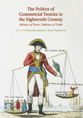 The Politics of Commercial Treaties in the Eighteenth Century