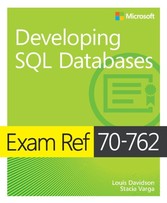 Exam Ref 70-762 Developing SQL Databases