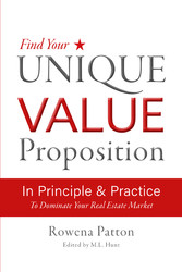 Find Your Unique Value Proposition, In Principle and Practice