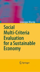 Social Multi-Criteria Evaluation for a Sustainable Economy