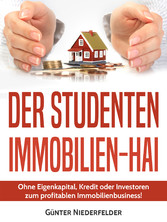 Der Studenten Immobilien-Hai