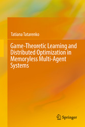 Game-Theoretic Learning and Distributed Optimization in Memoryless Multi-Agent Systems