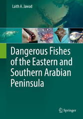 Dangerous Fishes of the Eastern and Southern Arabian Peninsula