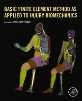 Basic Finite Element Method as Applied to Injury Biomechanics