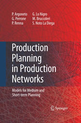 Production Planning in Production Networks