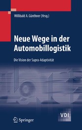 Neue Wege in der Automobillogistik