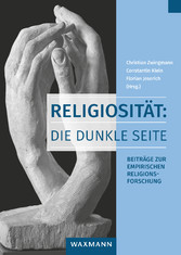 Religiosität: Die dunkle Seite