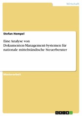 Eine Analyse von Dokumenten-Management-Systemen für nationale mittelständische Steuerberater