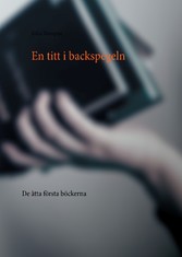 En titt i backspegeln