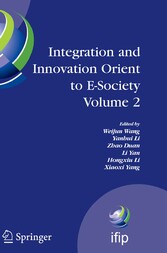 Integration and Innovation Orient to E-Society Volume 2