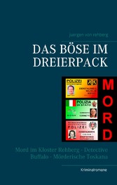 Das Böse im Dreierpack