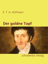 Der goldne Topf