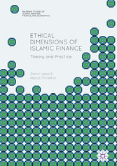 Ethical Dimensions of Islamic Finance