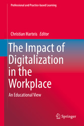 The Impact of Digitalization in the Workplace