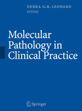 Molecular Pathology in Clinical Practice