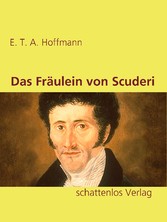 Das Fräulein von Scuderi