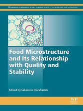 Food Microstructure and Its Relationship with Quality and Stability