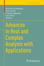 Advances in Real and Complex Analysis with Applications