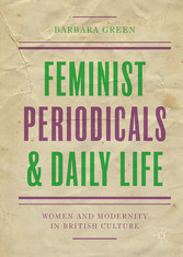 Feminist Periodicals and Daily Life