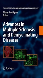 Advances in Multiple Sclerosis and Experimental Demyelinating Diseases