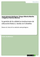 La gestión de la calidad en instituciones de educación básica y media en Colombia