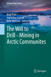 The Will to Drill - Mining in Arctic Communites