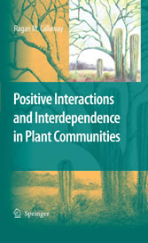 Positive Interactions and Interdependence in Plant Communities