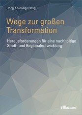 Wege zur großen Transformation