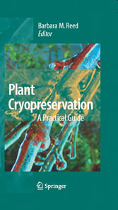 Plant Cryopreservation: A Practical Guide