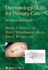 Dermatology Skills for Primary Care