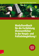 Modulhandbuch für die Fortbildung Ehrenamtlicher in der Hospiz- und Palliativbegleitung I