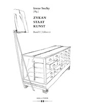 Zykan - Staat - Kunst. Band I: Libretti