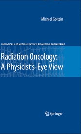 Radiation Oncology: A Physicist's-Eye View