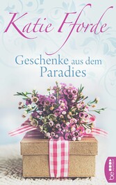 Geschenke aus dem Paradies