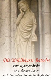 Die Mühlhäuser Batseba