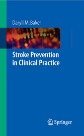 Stroke Prevention in Clinical Practice