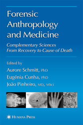 Forensic Anthropology and Medicine