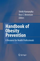 Handbook of Obesity Prevention