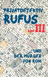 Privatdetektiv Rufus III