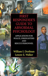 First Responder's Guide to Abnormal Psychology