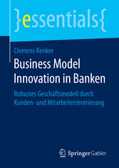 Business Model Innovation in Banken