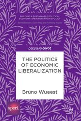 The Politics of Economic Liberalization