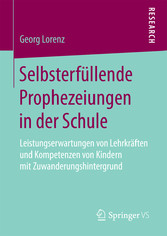 Selbsterfüllende Prophezeiungen in der Schule