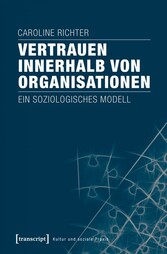 Vertrauen innerhalb von Organisationen